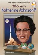 HARDBACK WHO WAS KATHERINE JOHNSON?