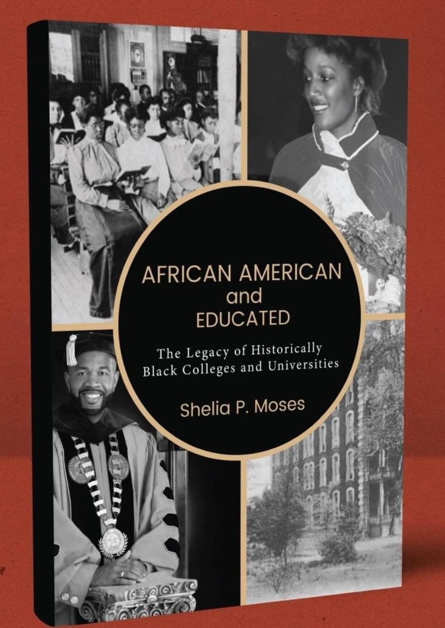 third printing -AFRICAN AMERICAN AND EDUCATED THE LEGACY OF HISTORICALLY BLACK COLLEGES AND UNIVERSITIES .&nbsp;